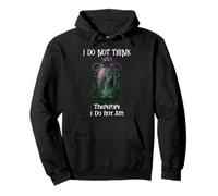 I Do Not Think Therefore I Do Not Am Sign Funny Overthinking Sudadera con Capucha