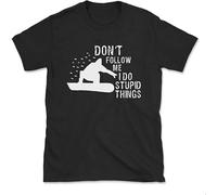 I Do Stupid Things Sport Slim fit t Shirt Mens Winter Ski Snow Mens tee Black S