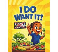 I Do Want It! (The Try It Series)