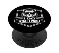 I Do What I Want Cat Owner Lover Funny Joke Humor Cita Divertido PopSockets PopGrip Adhesivo