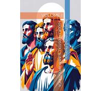 I DODICI APOSTOLI. SUMMA APOSTOLICA: VOLUME I: 8 (CATENA AUREA)