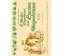 I dodici capolavori della cucina napoletana (Neapolis:istruzioni per l'uso)