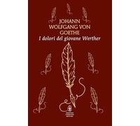 I dolori del giovane Werther (Classici pop Newton)
