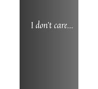 I Don’t Care | A5 Graph Paper Notebook | Minimalist Grey Gradient Cover | Grid Journal for Notes, School & Work (60 Pages): Aesthetic Minimalist ... for Notes, Sketches, Journaling & Planning