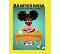 I Don’t Like My Name