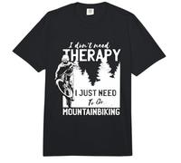 I Don`t Need Therapy I Just Need to go Mountain Bike. Comfort Colors Adult Heavyweight T-Shirt