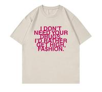 I Don’t Need Your Drugs I’d Rather Get High Fashion Camiseta Hombre/para 2025 Addison RAE Manga Corta Retro Harajuku Algodón Camiseta-Khaki||x_l