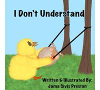 I Don’t Understand