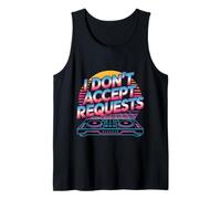 I Don't Accept Requests DJ Song Playlist Jokes - Camiseta sin Mangas