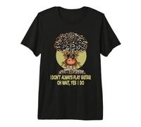 I Don't Always Play Guitarra Oh Wait Yes I Do Funny Guitarist Camiseta Premium