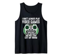 I Don't Always Play Video Games For Gamers Teen Boys Men Camiseta sin Mangas