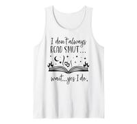 I Dont Always Read Smut Books Smutt Unapologetic Smut Reader Camiseta sin Mangas