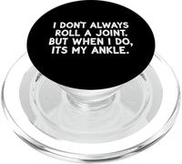 I Don't Always Roll A Joint Funny Sarcástico Envejecimiento PopSockets PopGrip para MagSafe