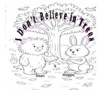 I Don't Believe in Trees coloring book