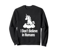 I Dont Believe Unicorn Funny Snarky Fantasy Diseño Gráfico Sudadera