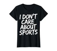 I Don't Care About Sports Escalofrío antideportivo - Camiseta gráfica económica, Mujer, Negro, XL