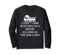 I Dont Care Who Dies as Long as Dog Lives Dog Lover Dog Mom Manga Larga
