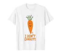 I Dont Carrot Camiseta