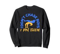 I Don't Chase Boys I Pin Them Wrestler Girl Funny Wrestling Sudadera