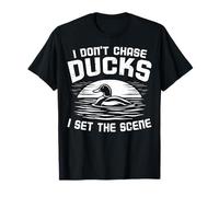 I Don't Chase Ducks Hunter Duck Hunting Lover Duck Season Camiseta