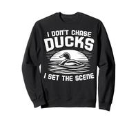 I Don't Chase Ducks Hunter Duck Hunting Lover Duck Season Sudadera