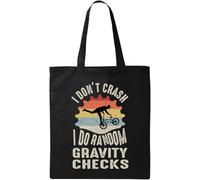 I Don't Crash I Do Random Gravity Checks - Bolsa de algodón ecológico natural, color negro, Black, Talla única