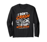I Don't Crash I Stop with Style - Bicicleta Divertida Manga Larga