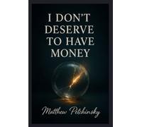 I Don't Deserve to Have Money (Apophis Money Trauma)