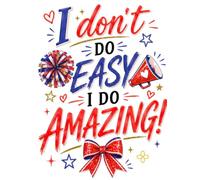I Don't Do Easy, I Do Amazing, Inspirational Cheerleading Journal, 8.5”x11” Wide Ruled Motivational Blank Notebook, Hard Cover Lined 100 Page