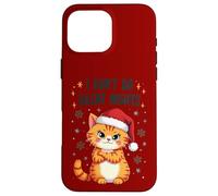I Don't Do Silent Nights - Funny Christmas Cat Carcasa para iPhone 16 Pro MAX