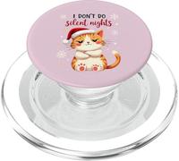 I Don't Do Silent Nights - Funny Christmas Cat PopSockets PopGrip para MagSafe