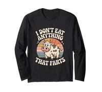 I Don't Eat Anything That Farts Divertido Manga Larga