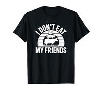 I Don't Eat My Friends - Vegano Divertido Camiseta