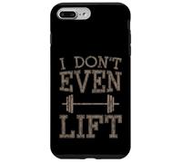 I Don't Even Lift Ejercicio de omisión anti-gimnasio Carcasa para iPhone 7 Plus/8 Plus