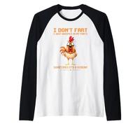 I Don't Fart I Just Whisper in My Pants Funny Chicken Camiseta Manga Raglan