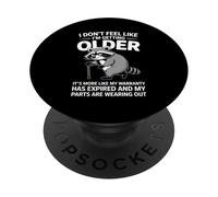 I Don't Feel Like I'm Getting Older Funny Fathers Day Humor PopSockets PopGrip Adhesivo