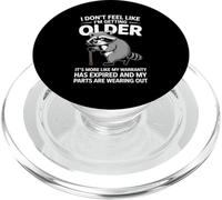 I Don't Feel Like I'm Getting Older Funny Fathers Day Humor PopSockets PopGrip para MagSafe