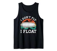 I Don't Fly I Float Dirigible Aire Camiseta sin Mangas