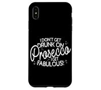 I Don't Get Drunk On Prosecco I Get Fabulous Carcasa para iPhone XS MAX