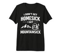 I Don't Get Homesick I Get Mountainsick Divertido Juego de Palabras de Senderismo Camiseta Premium