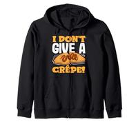 I Don't Give A Crêpe Funny Pancakes Cita Sudadera con Capucha