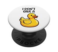 I Don't Give a Duck Funny Silly Sarcastic Viral Duck Meme PopSockets PopGrip Adhesivo
