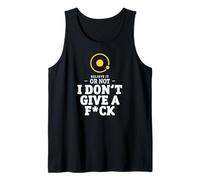 I Don't Give A FCK - Astronomía geocéntrica Divertida Camiseta sin Mangas