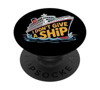 I Don't Give A Ship Funny Cruise Vacation Nautical Pun PopSockets PopGrip Adhesivo
