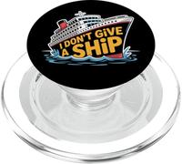 I Don't Give A Ship Funny Cruise Vacation Nautical Pun PopSockets PopGrip para MagSafe