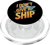 I Don't Give A Ship Funny Cruise Vacation Nautical Pun PopSockets PopGrip para MagSafe