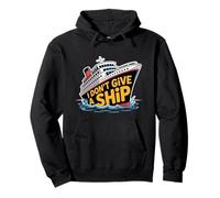 I Don't Give A Ship Funny Cruise Vacation Nautical Pun Sudadera con Capucha