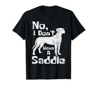 I Don't Have A Saddle - Dueño de Mascotas Amante de los Perros de Gran danés Camiseta gráfica económica
