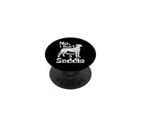 I Don't Have A Saddle - Dueño de Mascotas Amante de los Perros de Gran danés PopSockets PopGrip Adhesivo