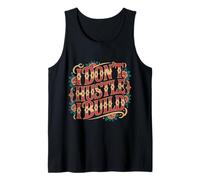 I Don't Hustle I Build Constructor Emprendedor - Camiseta sin Mangas
